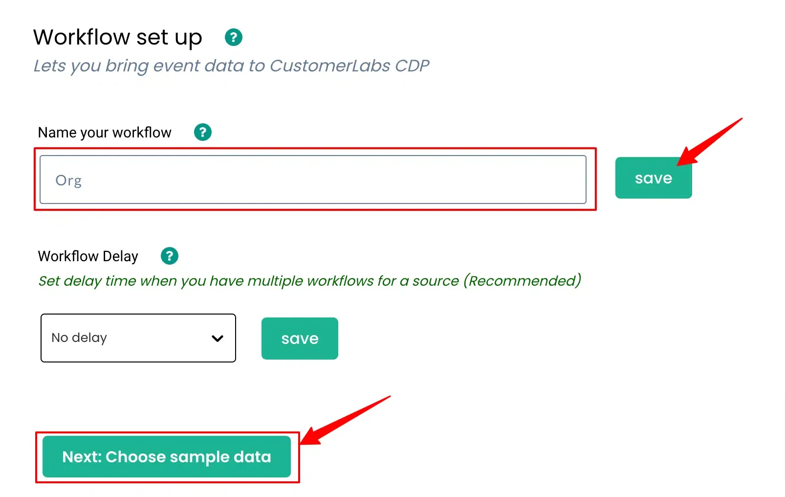 CustomerLabs workflow editor with Fetch Sample Data for an Organization event