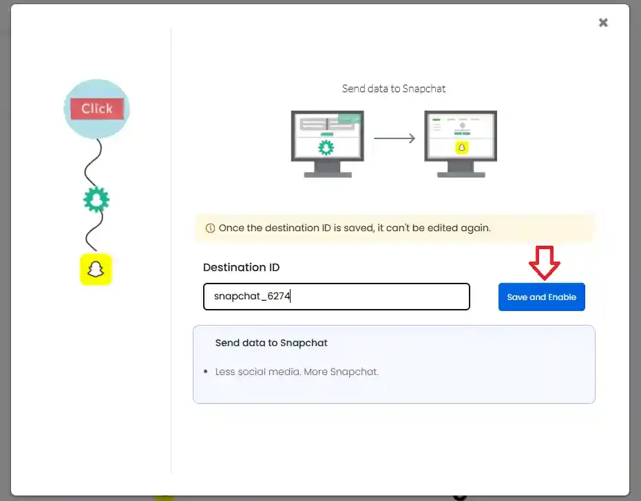 Rename and enable Snapchat destination