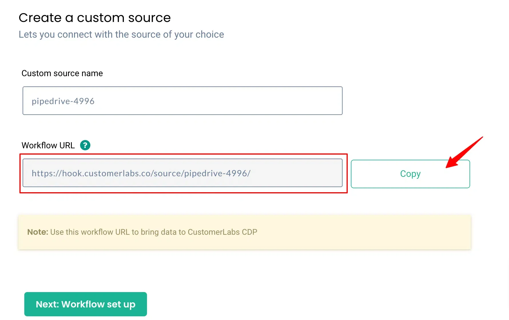 Workflow URL generated for the Pipedrive source
