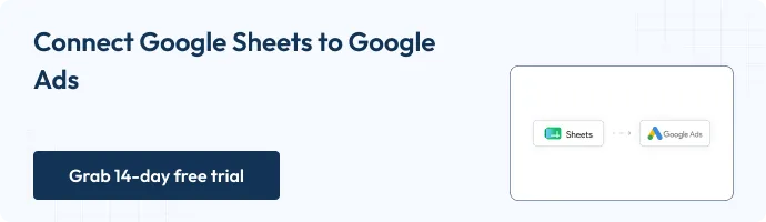 CTA Connect Google Sheets to Google Ads