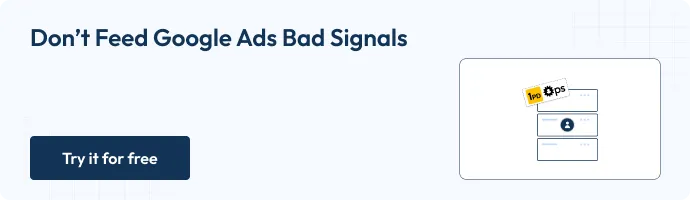 CTA Don't Feed Google Ads Bad Signals