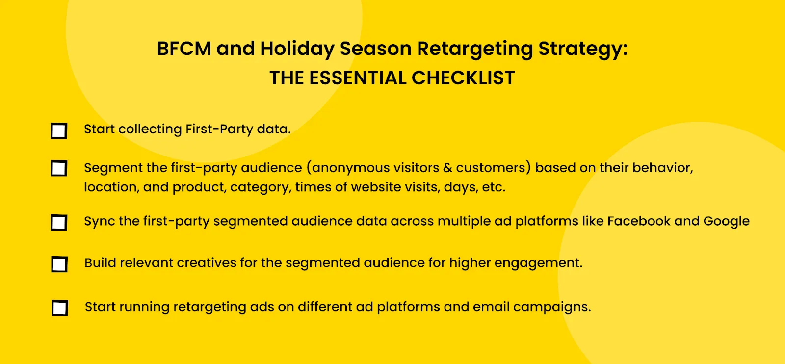 BFCM and Holiday Season Retargeting Strategy: The Essential Checklist BFCM and Holiday Season Retargeting Strategy: The Essential Checklist