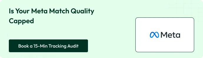 CTA Is your Meta match quality capped?