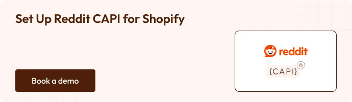 CTA Set Up Reddit CAPI for Shopify