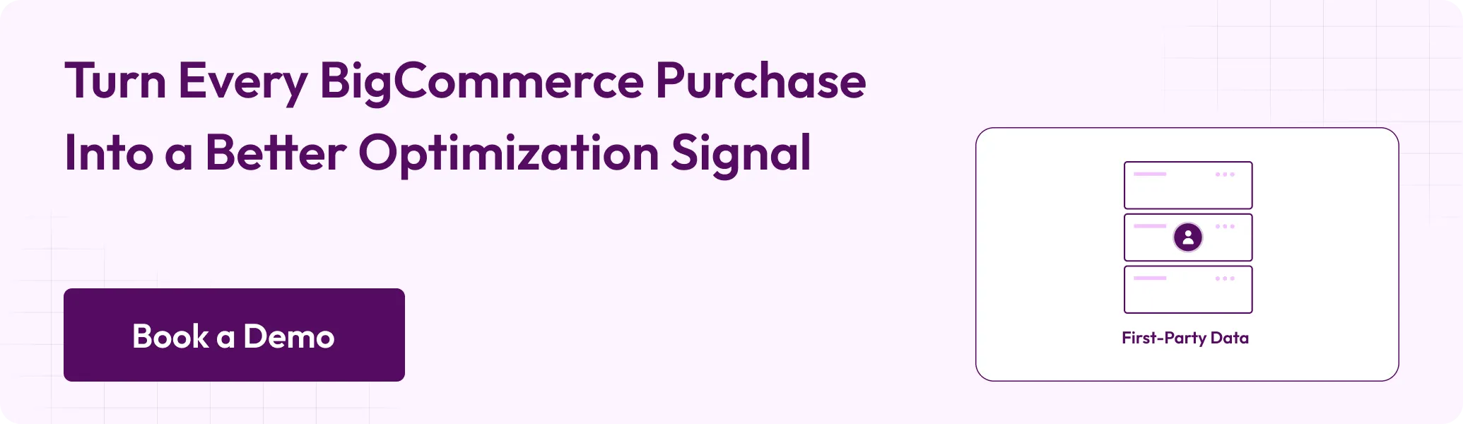 CTA Turn Every BigCommerce Purchase Into a Better Optimization Signal