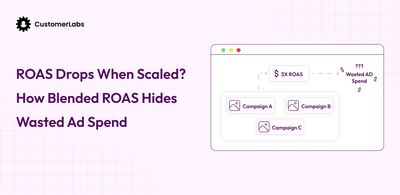 Why ROAS Drops When Scaled and How Blended ROAS Hides Wasted Ad Spend