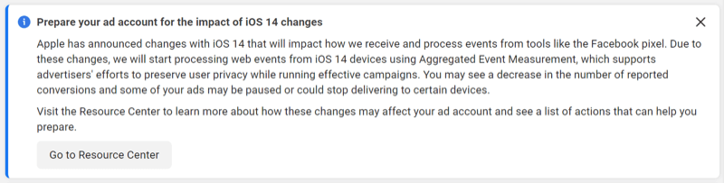 Facebook announcement- Prepare your ad account for the impact of iOS 14 changes