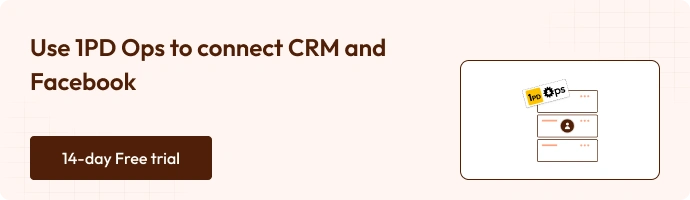 How to Integrate CRM with Facebook without GTM (Google Tag Manager) 29 Promotional message for CRM integration