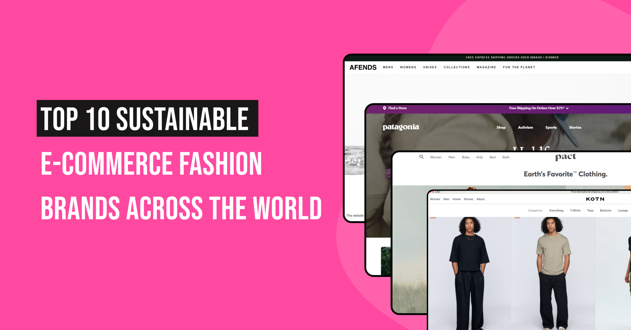 Top 10 sustainable E-commerce fashion brands across the world