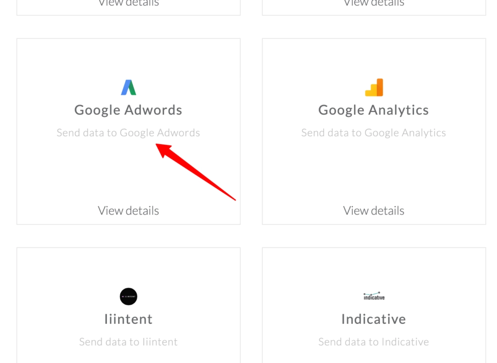 Destination options in CustomerLabs showing tiles for Google Adwords, Google Analytics, liintent, and Indicative.
A red arrow points to the Google Adwords tile labeled “Send data to Google Adwords.”