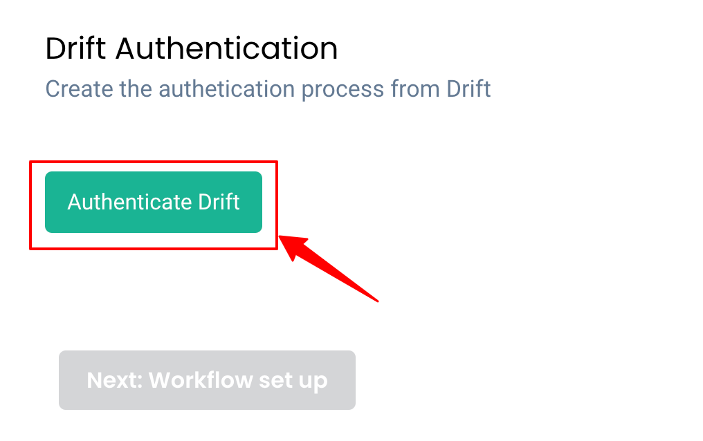 Drift authentication in CustomerLabs CDP to integrate Drip and CustomerLabs CDP