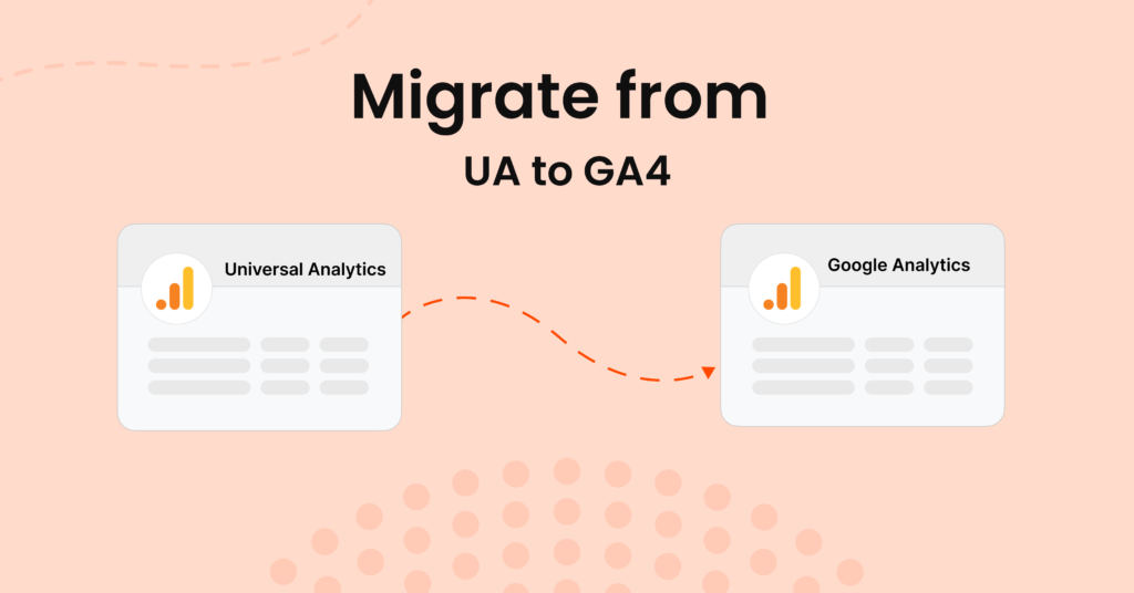 How to migrate to Google Analytics 4 for your eCommerce store