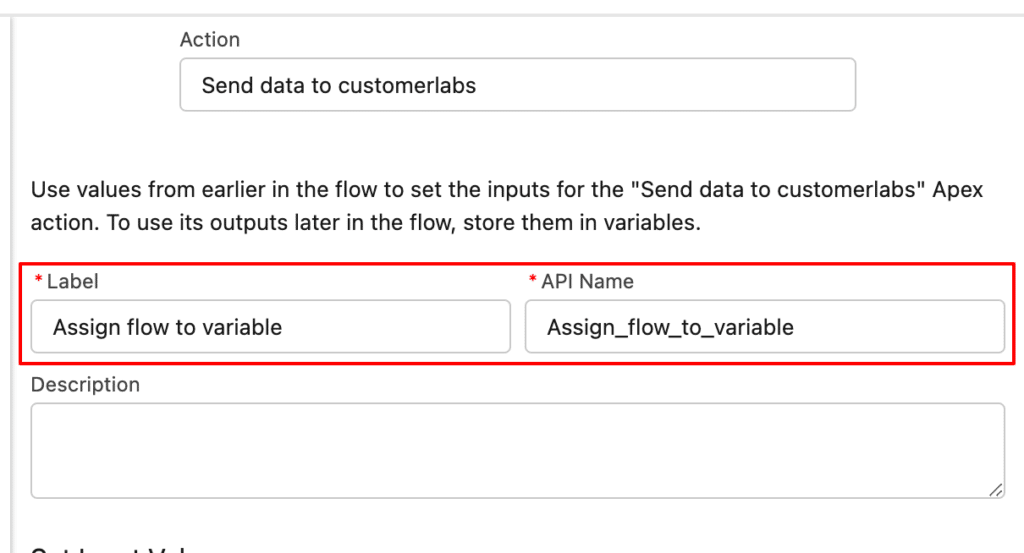 Send the data to CustomerLabs CDP from Salesforce CRM dashboard to assign Flow to variable.