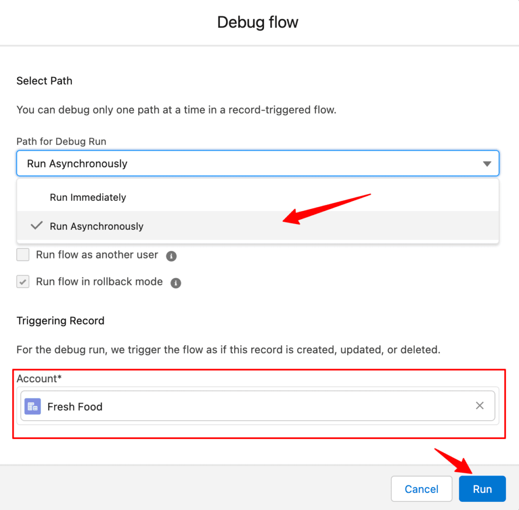 Debug the flow with the path Run Asynchronously and choose the triggering record. Run it