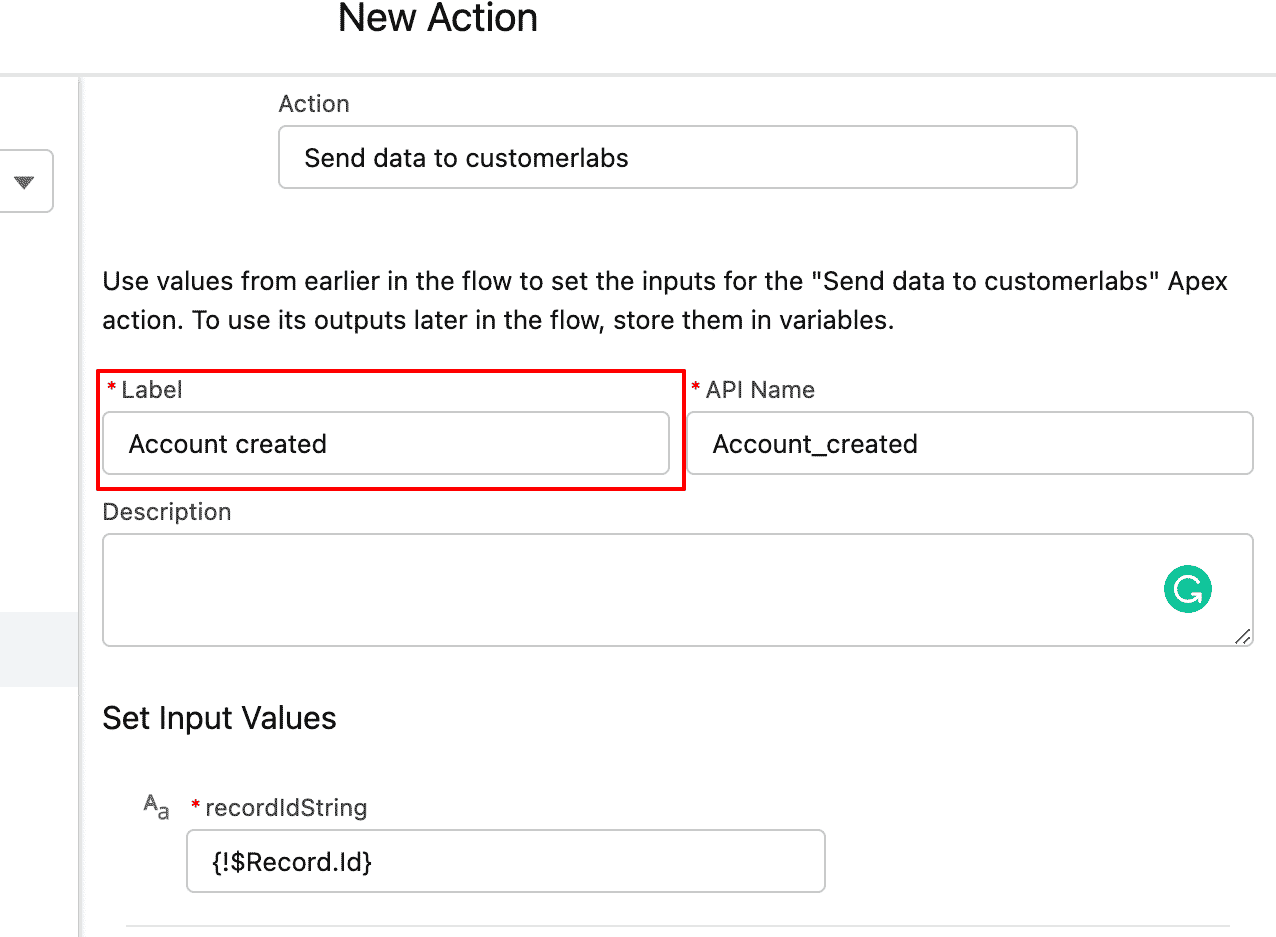 Send data to Customerlabs action with the label account created and API name