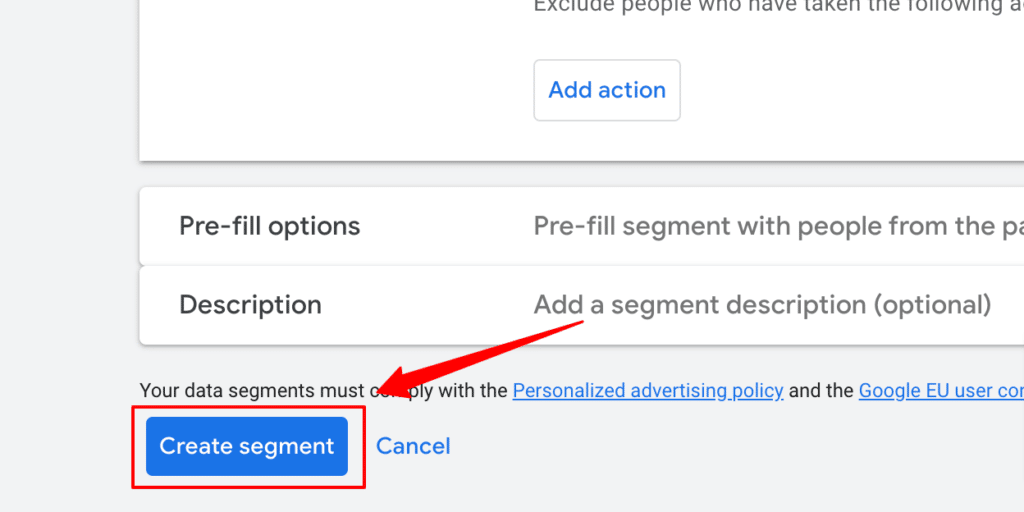 Create segment button in Google Ads after filling in all the details of the first party audience segment