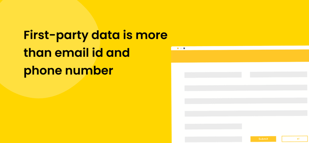 first party data is more than a email id and phone number