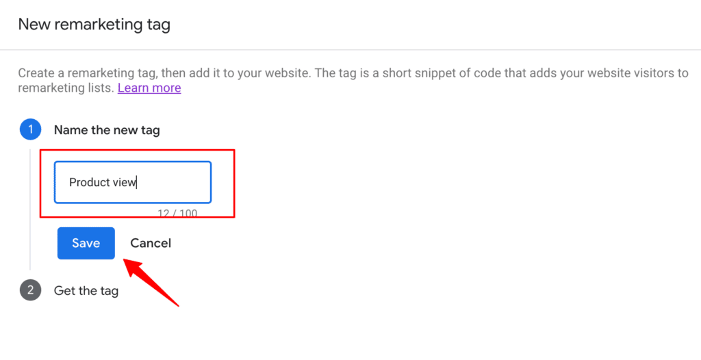 Creating a new remarketing tag screen inside Google Ads