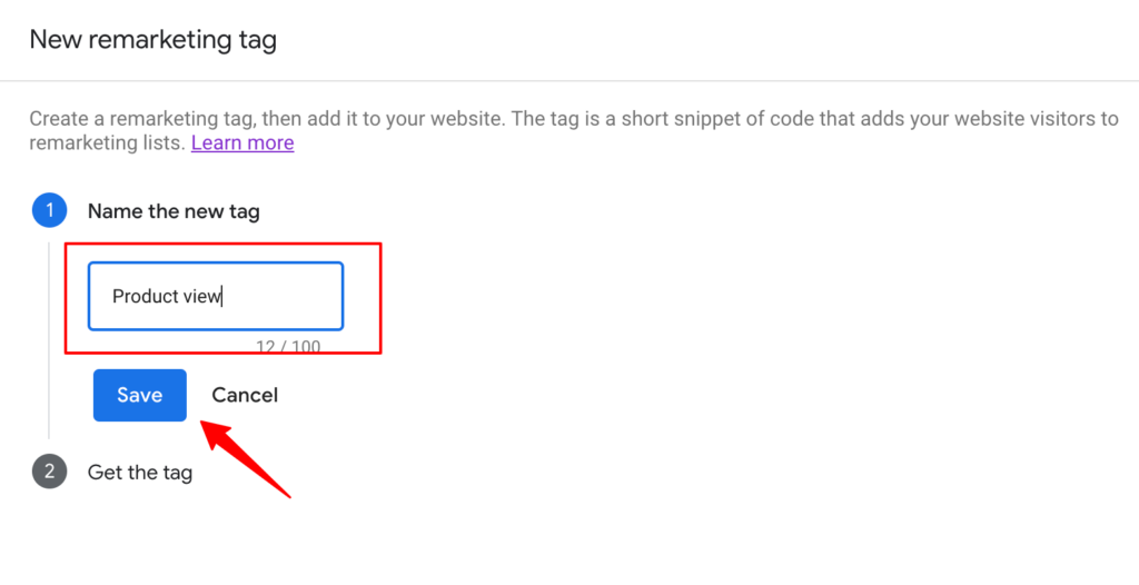 Creating a new remarketing tag screen inside Google Ads