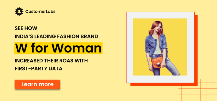 How India's largest fashion brand increased their ROAS using first-party data Case Study - Download
