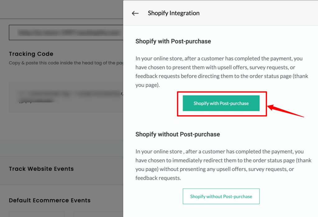 Shopify with post purchase button highlighted inside CustomerLabs Shopify direct integration