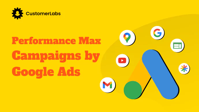 Performance Max Campaigns by Google Ads blog banner