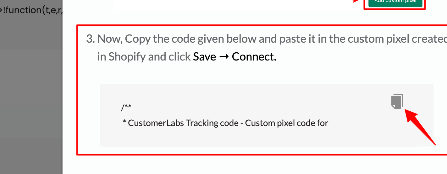 CustomerLabs Pixel tracking code for post purchase page inside CustomerLabs CDP to be pasted in Shopify Store