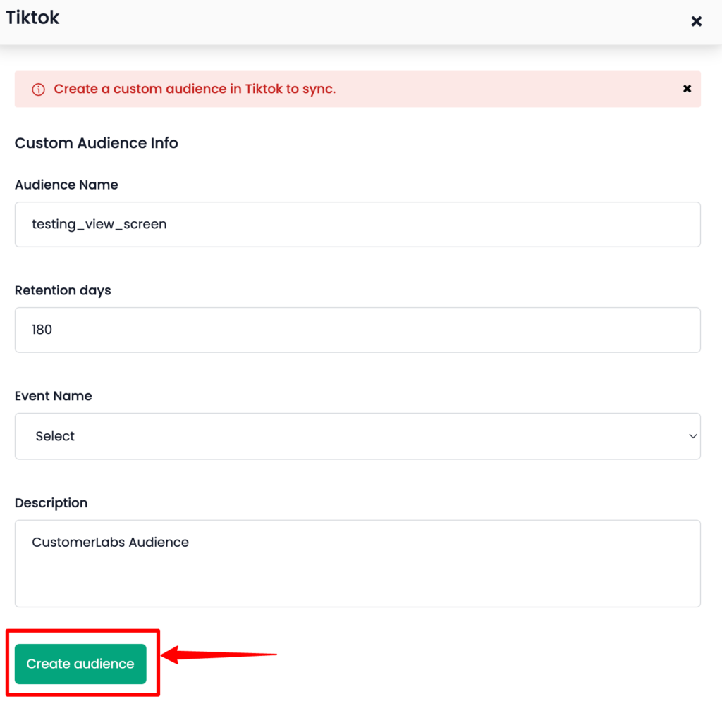 Create audience button inside CustomerLabs CDP for tiktok first party audience creation