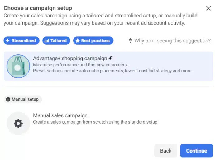 Screenshot from Meta Ads Manager showing to select Advantage+ Shopping Campaign Showing how it is streamlined, tailer and best practices.