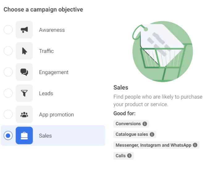 Screenshot showing the first stage in creating a campaign in Meta Ads - Sales is chosen as the objective.