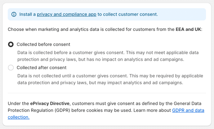 Shopify screenshot that shows collected before consent and collected after consent option that controls marketing and analytics data collection from customers in the UK and EEA regions