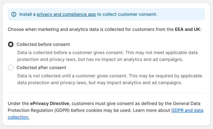 Shopify screenshot that shows collected before consent and collected after consent option that controls marketing and analytics data collection from customers in the UK and EEA regions