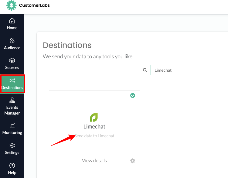 limechat integration shown in the destinations screen inside CustomerLabs First Party Data CDP App