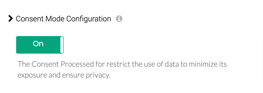 The screenshot is from CustomerLabs App that shows configuration of Consent Mode with just a toggle on. 