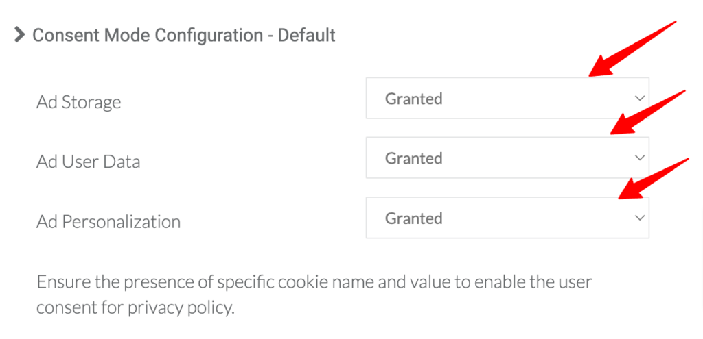 Google consent mode v2 configuration details showing Ad storage, ad user data and ad personalization parameters granted. with option to choose denied as default or granted as default.