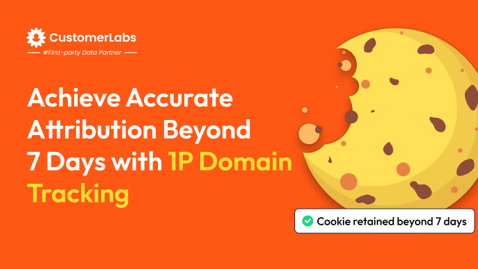 achieve accurate attribution beyond 7 days with 1p domain tracking