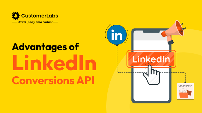 Advantages of LinkedIn Conversions API