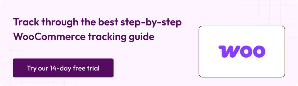 How to Set Up WooCommerce Server-Side Tracking: A Complete Guide 9 Visual highlighting a step-by-step WooCommerce tracking guide for marketers.
Shows structured guidance to track conversions accurately in WooCommerce.