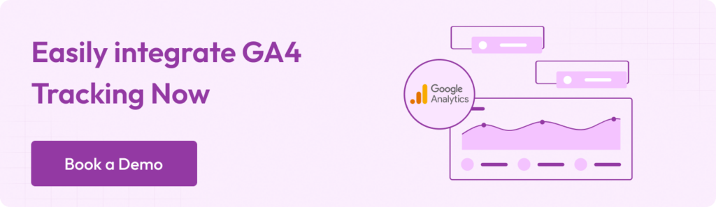 Easily integrate GA4 tracking now