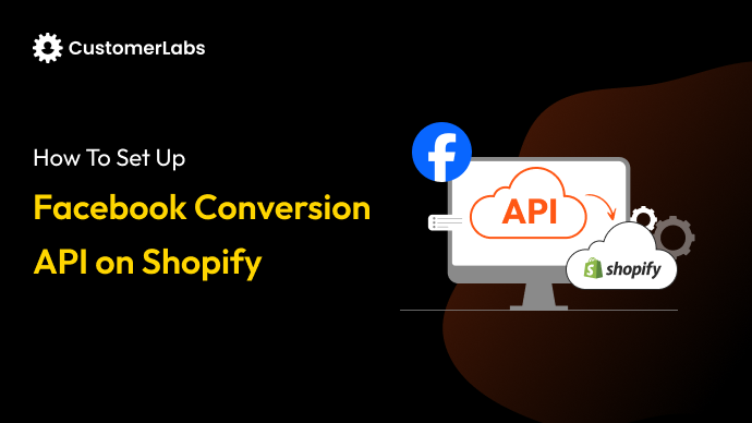 How to Set Up Facebook Conversions API on Shopify?