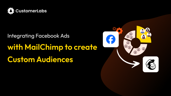 Integrating Facebook Ads with MailChimp to create Custom Audiences