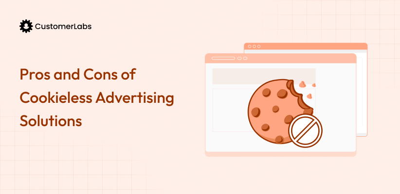 Top 10 Cookieless Advertising Solutions: Pros and Cons