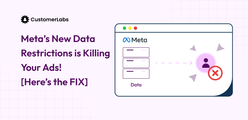 How Meta’s Data Restrictions is Killing Your Ads (Here’s How to Fix It)