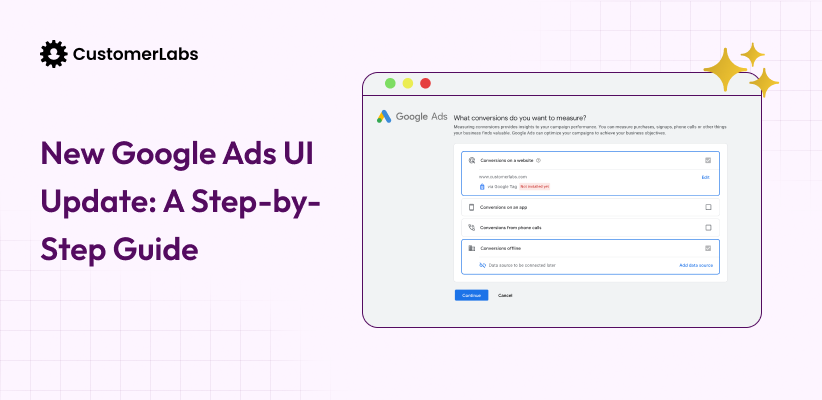 New Google Ads UI Update: A Step-by-Step Guide (2025)