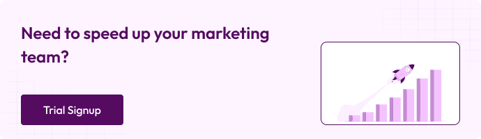 Light purple banner with text “Need to speed up your marketing team?”, a purple “Trial Signup” button, and an illustration of a rocket launching upward along a growing bar chart.

